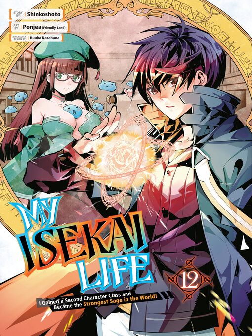 Title details for My Isekai Life, Volume 12 by Shinkoshoto - Available